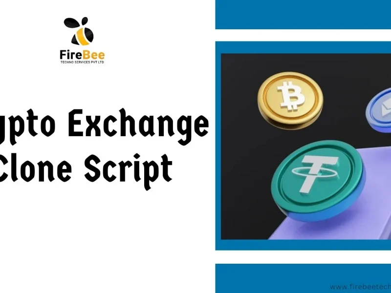 Maximize ROI by Launching a Feature-Packed Crypto Exchange Clone Script