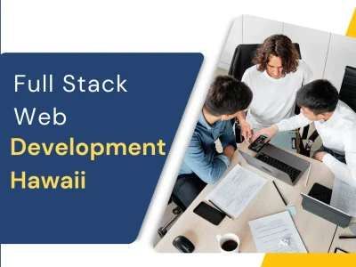 Full Stack Web Development Hawaii