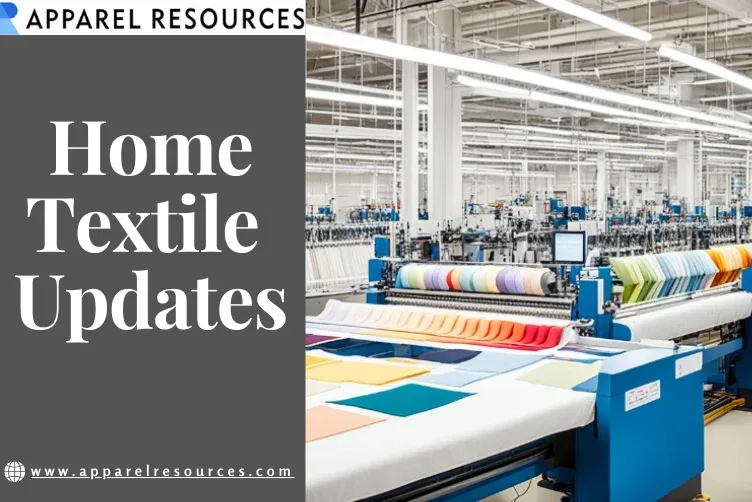 Home Textile Updates