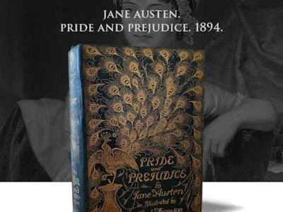 PRIDE AND PREJUDICE 1894, the 'PEACOCK' edition, first impression thus, a beautiful example. By JANE AUSTEN