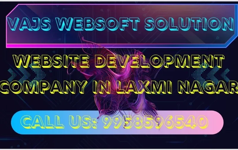 Website Development Company In Laxmi Nagar