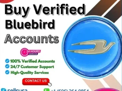 Buy Verified Bluebird Accounts