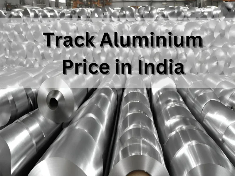 Track Aluminium Price in India by CostMasters