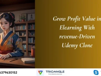 Grow Profit Value in Elearning With revenue-Driven Udemy Clone