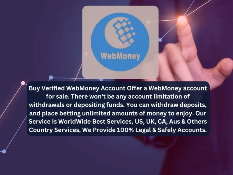 Buy Verified WebMoney Account